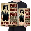 La douleur de la boxe masculine est votre amie, la meilleure chose &agrave; propos de la douleur est qu&rsquo;elle vous dit - Panneaux en &eacute;tain m&eacute;tallique(20*30cm/30*40cm)