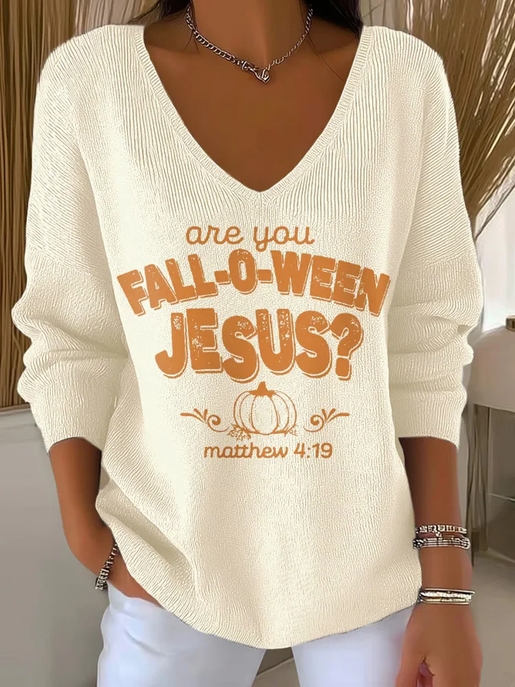 Women's Are You Fall-o-ween Jesus Print V Neck