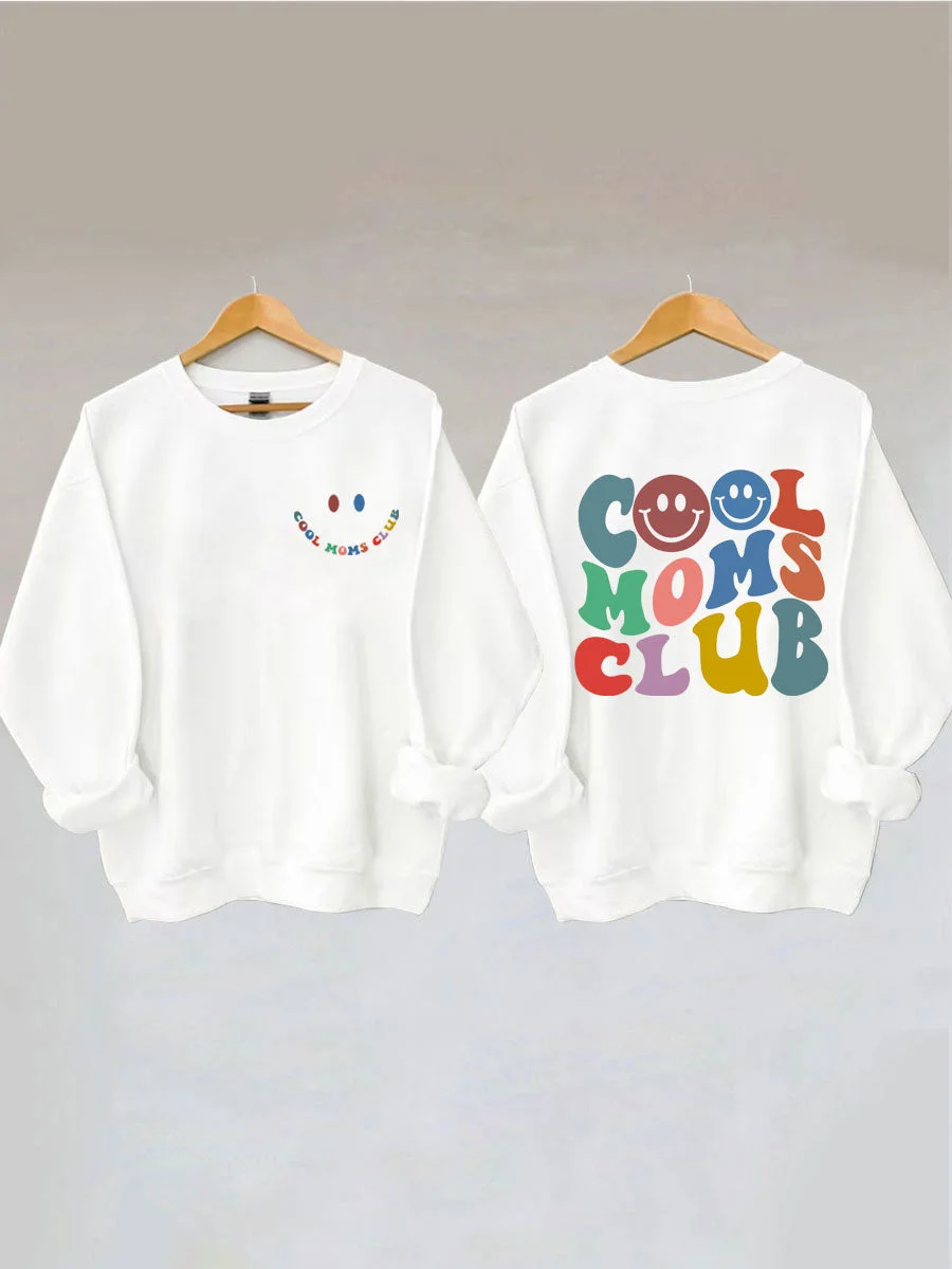Cool Moms Club Sweatshirt