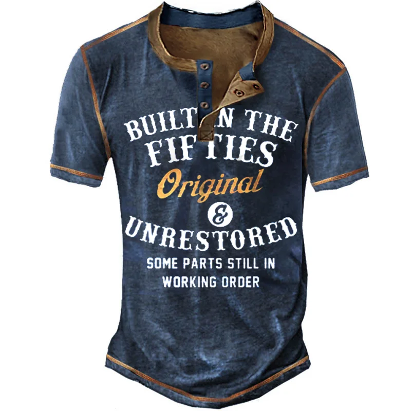 Built In The Fifties Original And Unrestored Men's Retro Henley T-Shirt