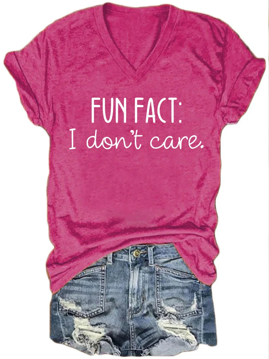 Fun Fact I Don't Care V-neck T-shirt