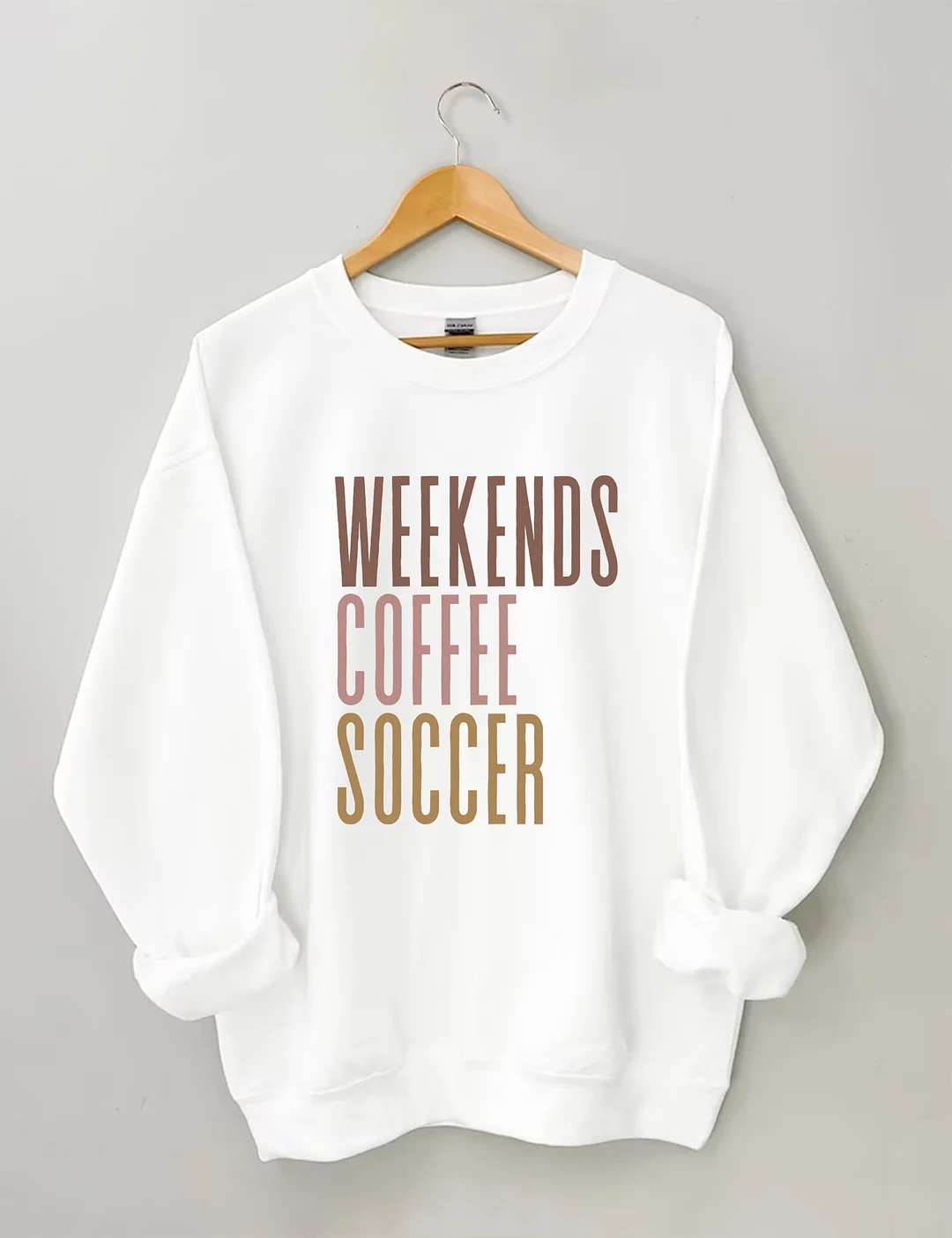 Weekends Coffee Soccer Sweatshirt