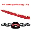 High Mount Stop Lamp 7P6945087 Car Third Brake Lamp for VW for Touareg 2011-2017