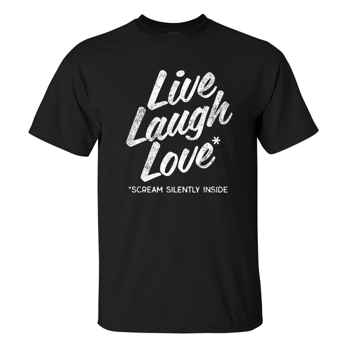 Live Laugh Love T-shirt - Livereid
