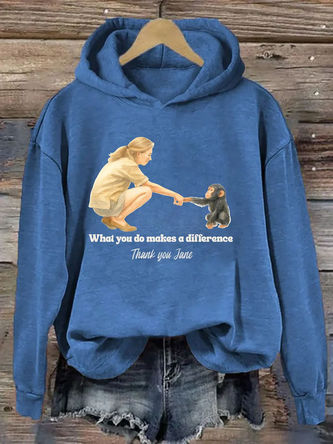 What You Do Makes A Difference Hoodie