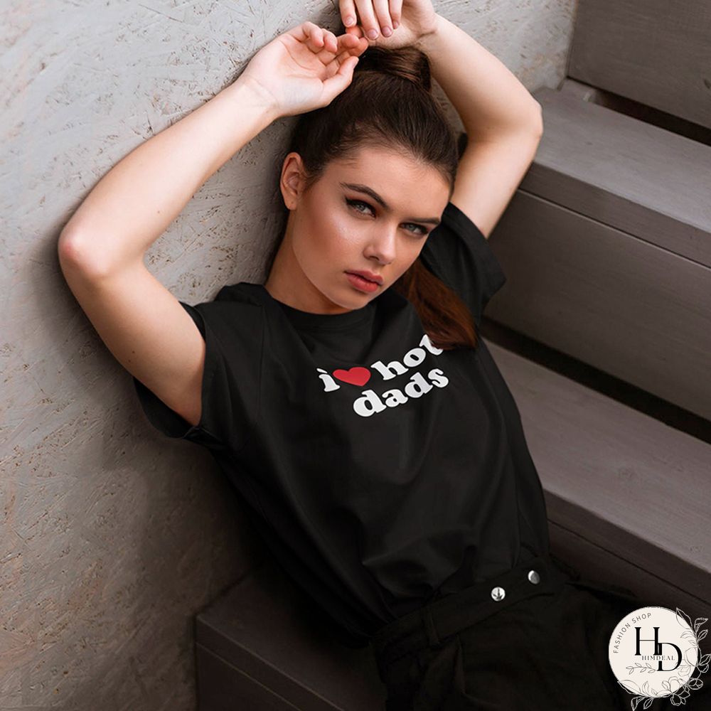 Funny Letters Women Tshirt Harajuku Love Hot Dads Gothic Shirts Streetwear Fashion Short