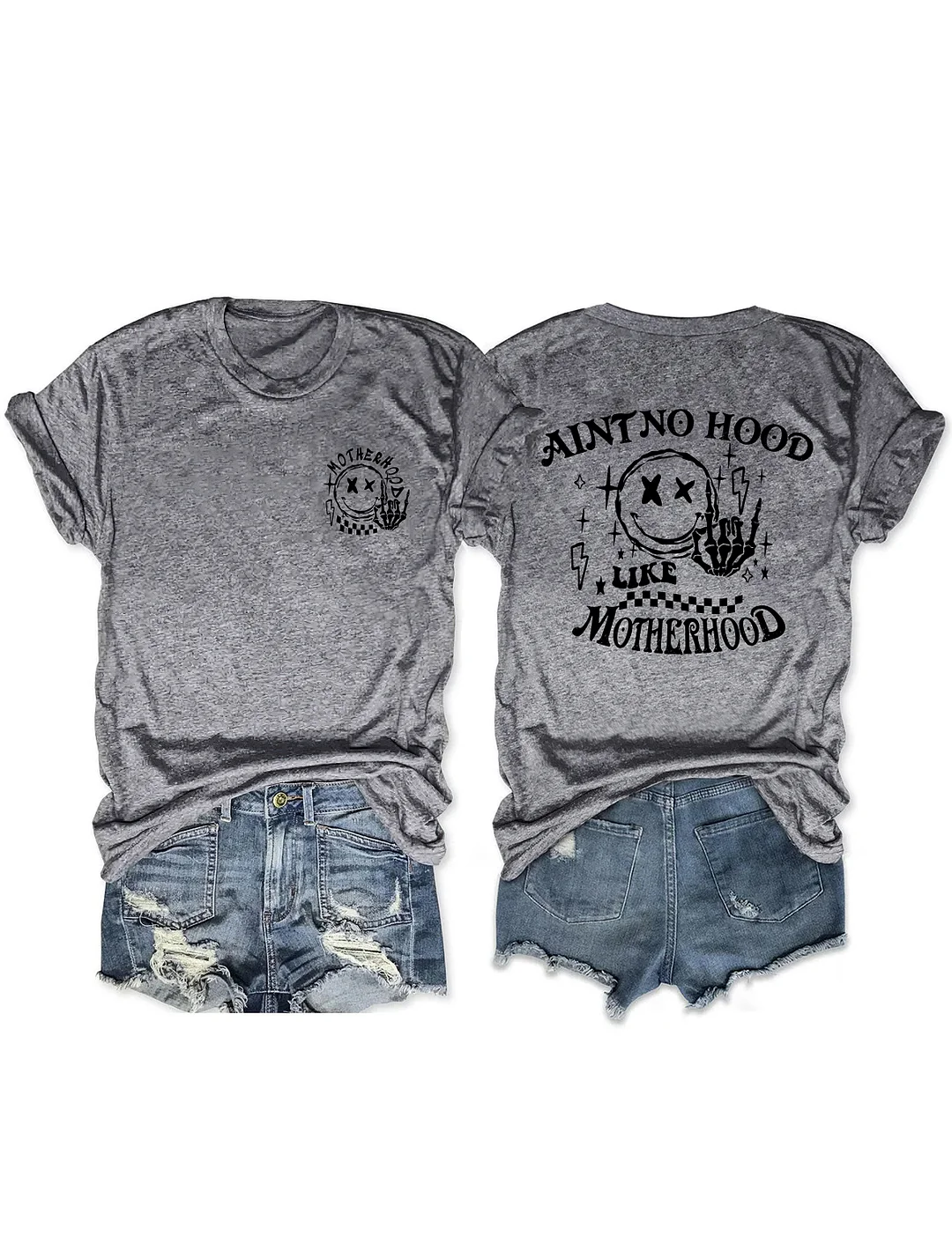 Ain't No Hood Like Motherhood T-shirt