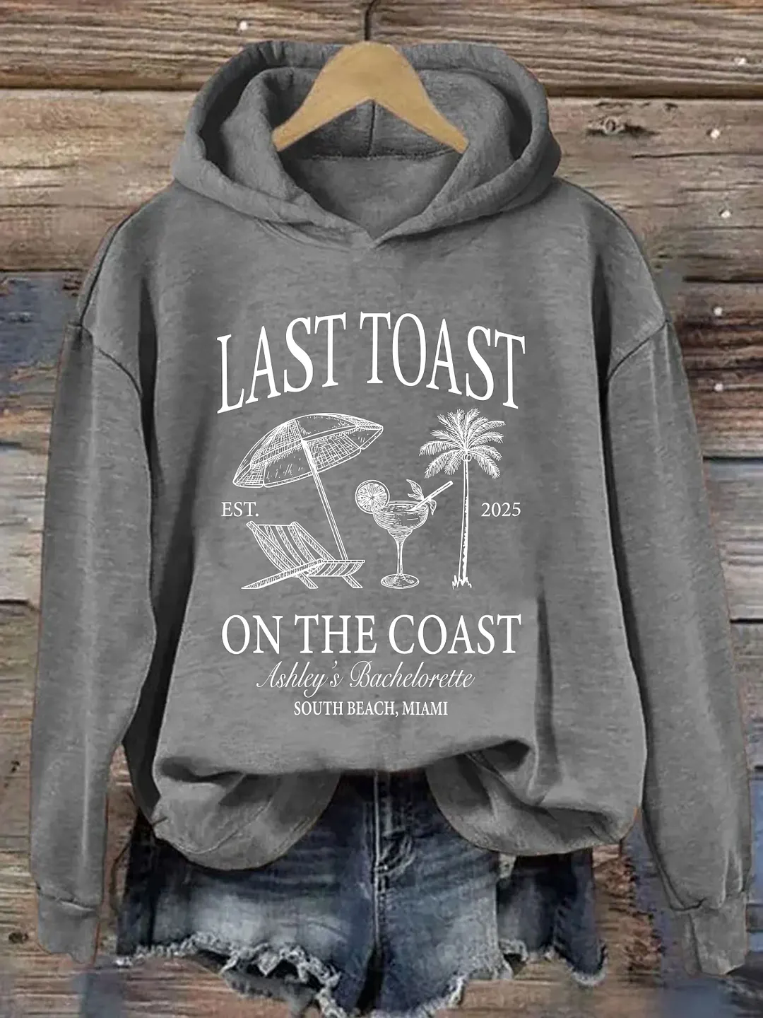 Last Toast On The Coast Hoodie