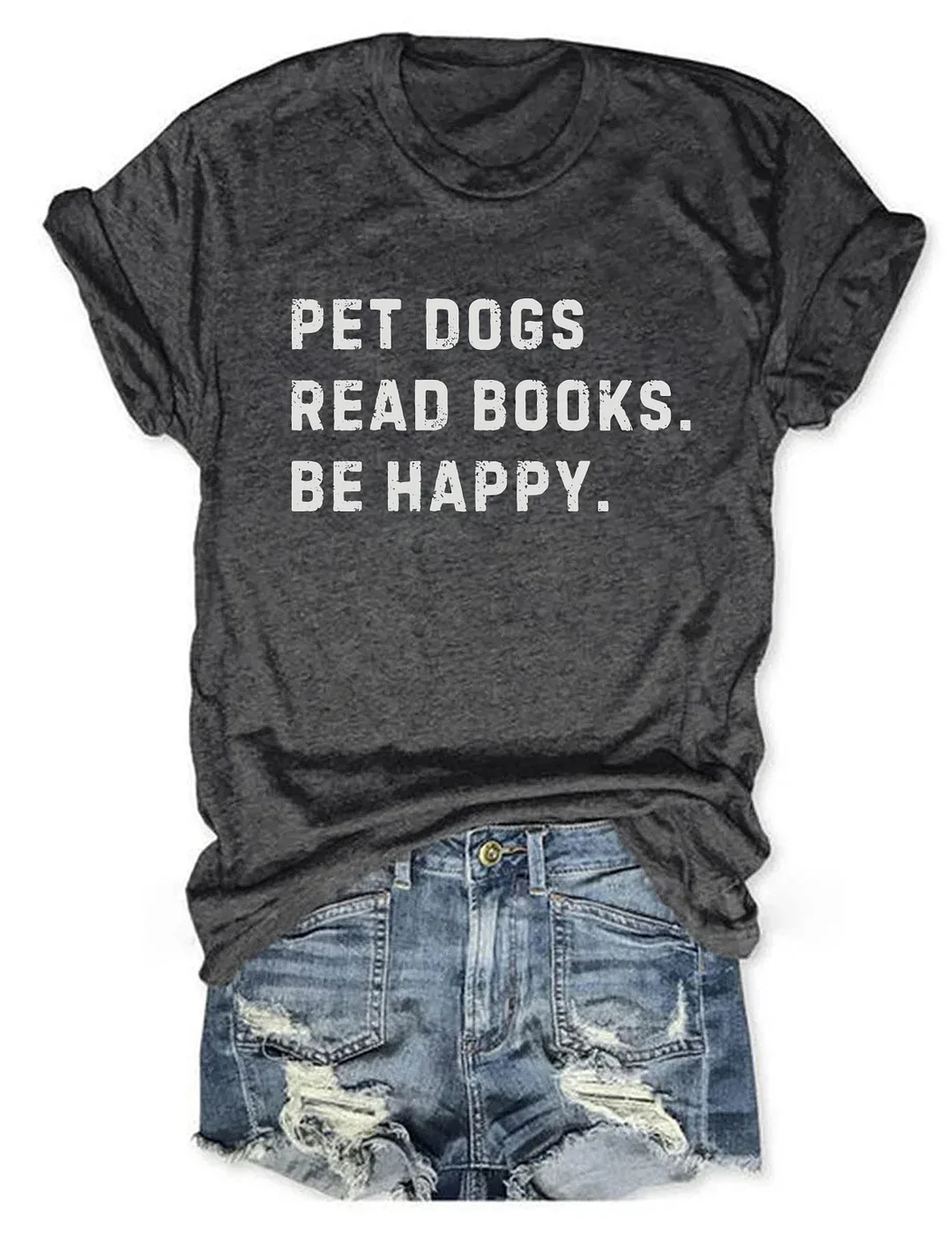 Pet Dogs Read Books Be Happy T-shirt