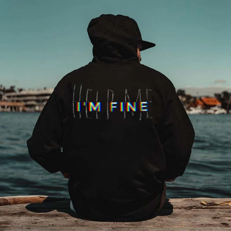 I'm fine Good Casual Hoodie -  