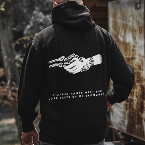 Shaking Hands With The Dark Parts Of My Thoughts Hoodie - Krazyskull