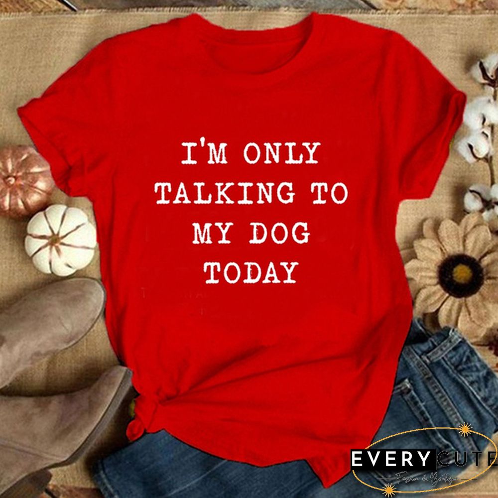 Women's Fashion Letter Printed T-shirts Girls' Funny Graphic Tee Tops Casual Crew Neck Short Sleeve Shirt Tops Laides Summer T-shirts Dog Lover Female Clothes