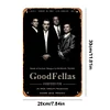 Goodfellas - Metal Tin Signs(8*12Inch/12*16Inch)