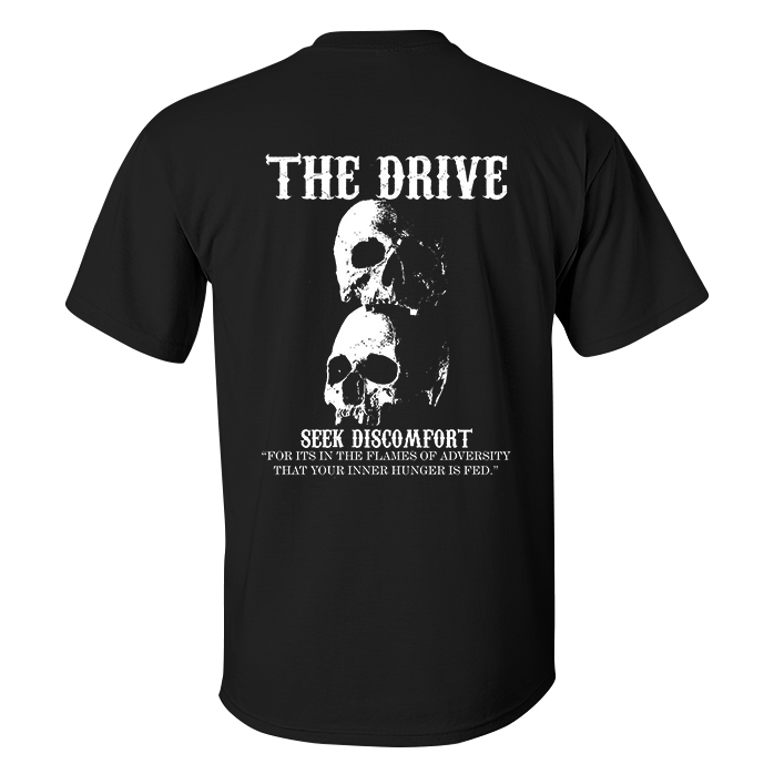 The Drive Seek Discomfort T-shirts - Livereid