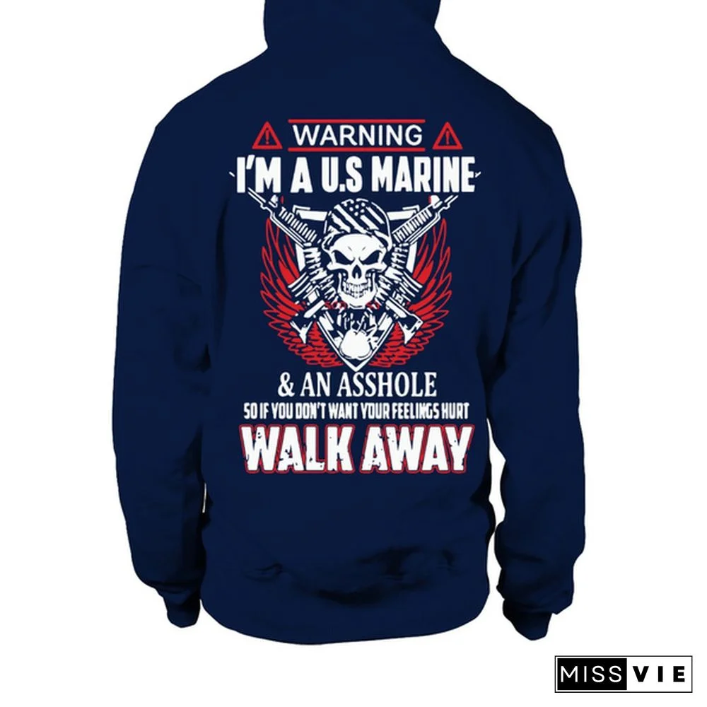 Hoodie Warning I'm a U.S marine & an asshole