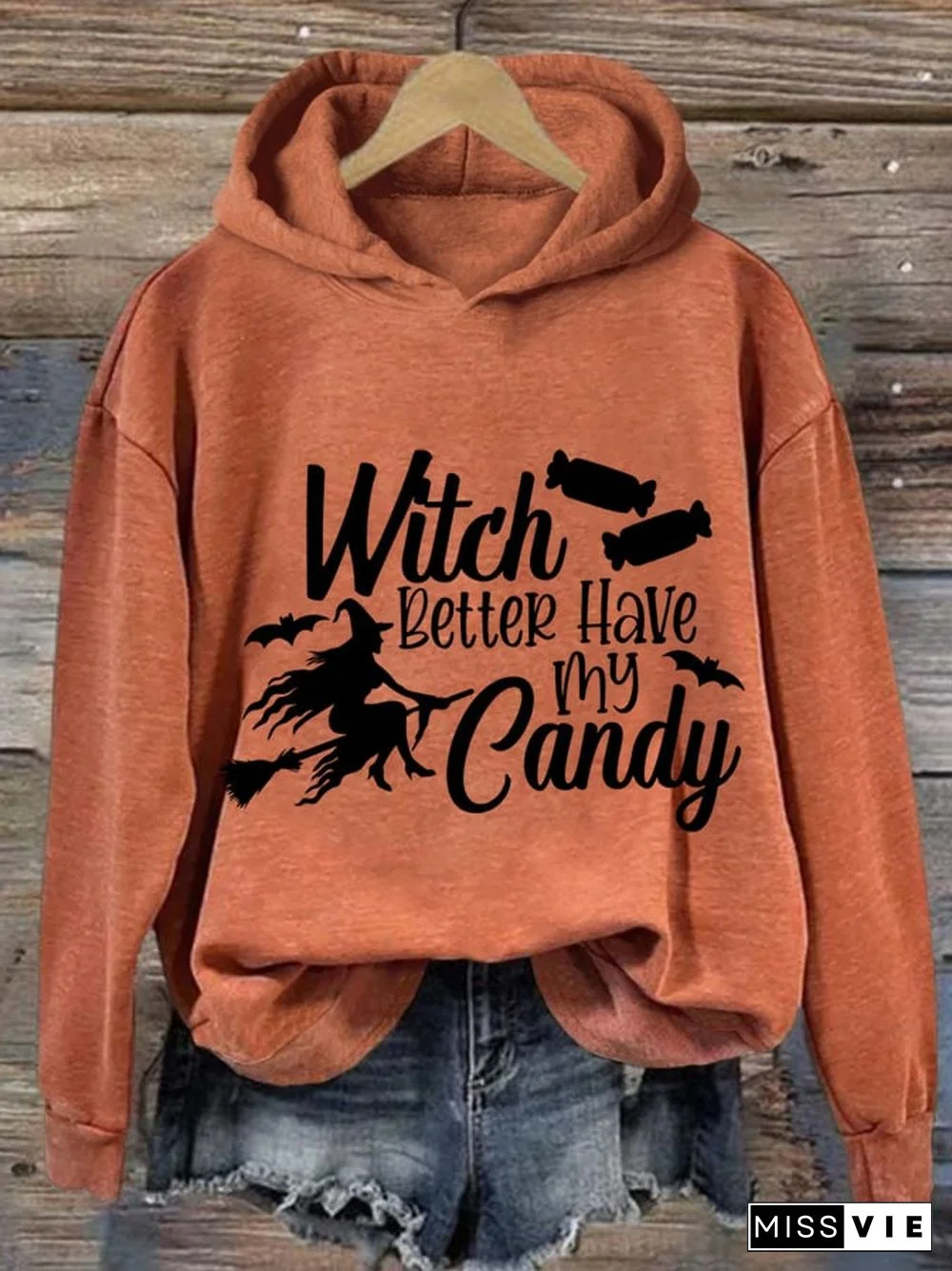 Women'S Witch Better Have My Candy Halloween Print Casual Hoodie