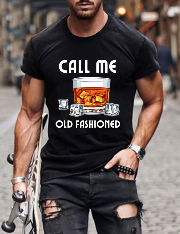 Call Me Old Fashioned Man T-Shirt