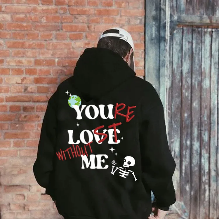 You're Lost Without Me Skull Graphic Print Pullover Hoodie