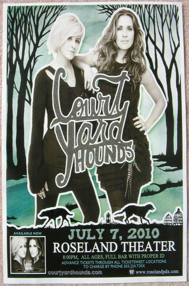 COURT YARD HOUNDS 2010 Gig POSTER Dixie Chicks Portland Oregon Concert