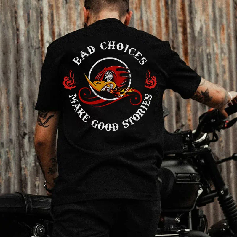 BAD CHOICES MAKE GOOD STORIES Hot Rod Bird Print Men's T-shirt
