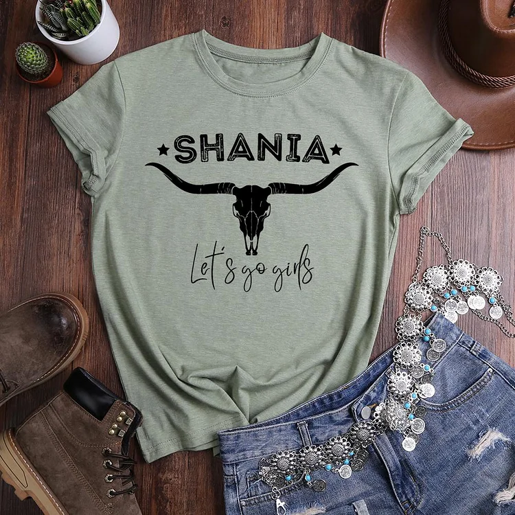 Shania lets go girls Round Neck T-shirt-018425