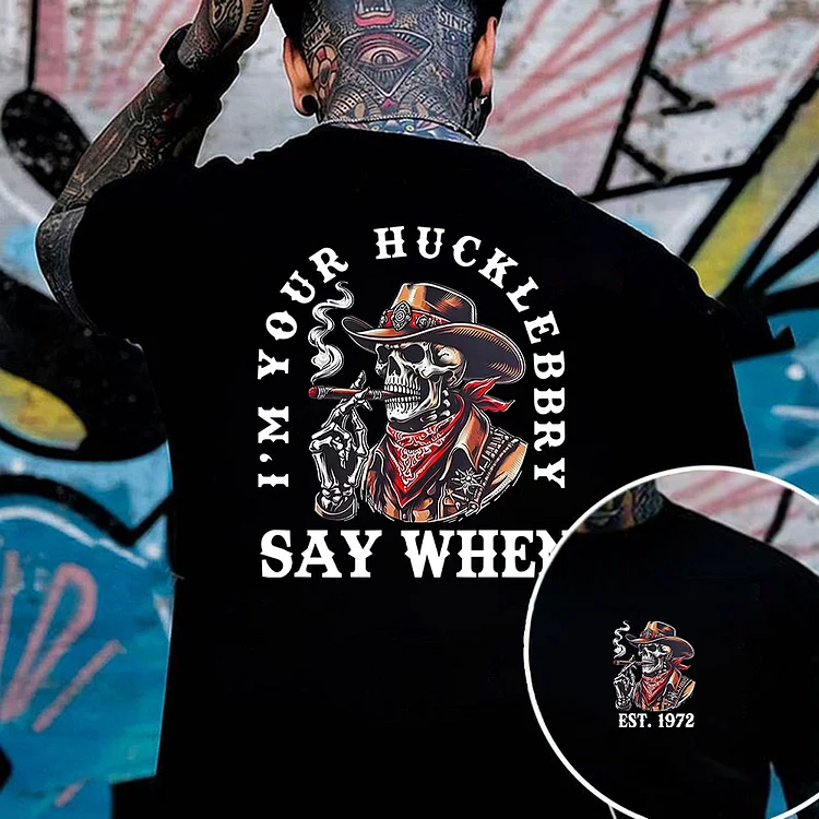 I'M YOUR HUCKLEBERRY SAY WHEN Gen X shirt , Custom Year Of Birth T shirt, Cotton T Shirt