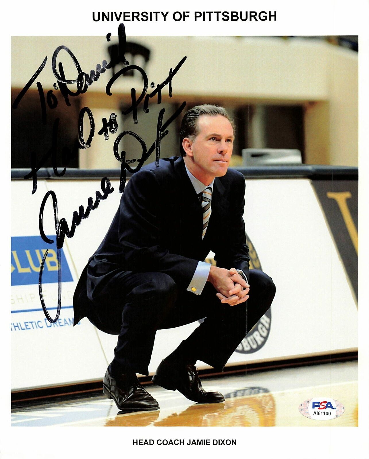 JAMIE DIXON signed 8x10 Photo Poster painting PSA/DNA Pittsburg Autographed