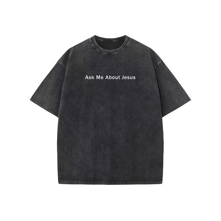 Sopula Ask Me About Jesus Graphic Print Acid Wash T-Shirt