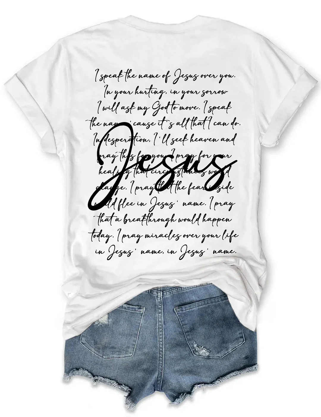 I Speak The Name Of Jesus T-shirt