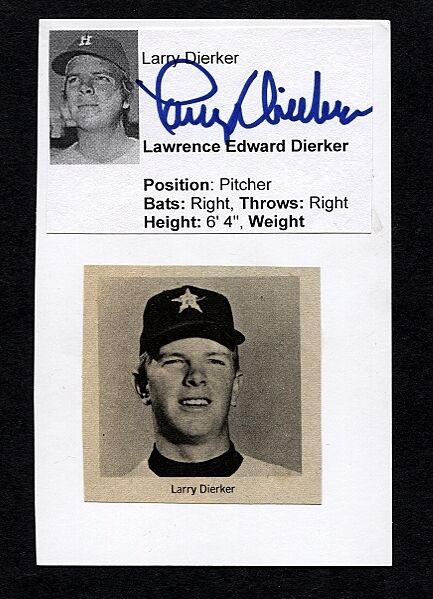 LARRY DIERKER-HOUSTON ASTROS 3.5 X 5.5 AUTOGRAPHED Photo Poster painting WITH STATS-EX.