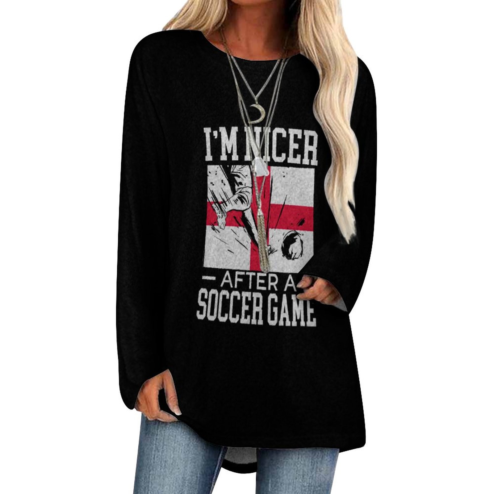 England I'm Nicer after A Soccer Game French Velvet Women Long Sleeve T-shirt