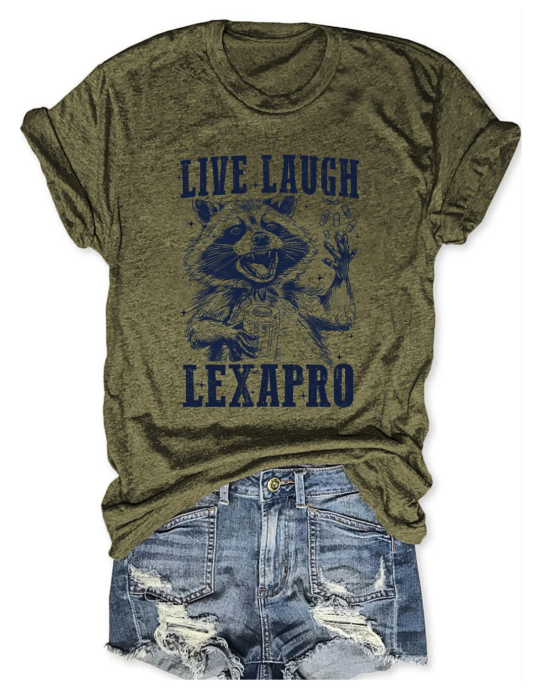 Live Laugh Lexapro T-shirt