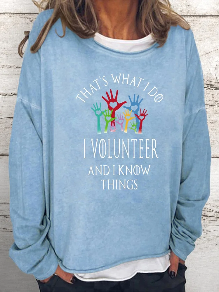 Funny Volunteer Parody Quote Women Loose Sweatshirt