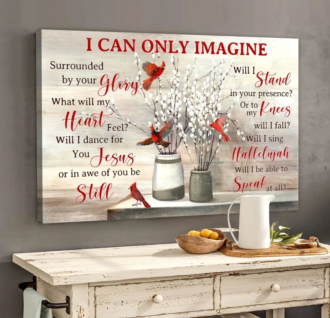 I Can Only Imagine  Canvas Wall Art