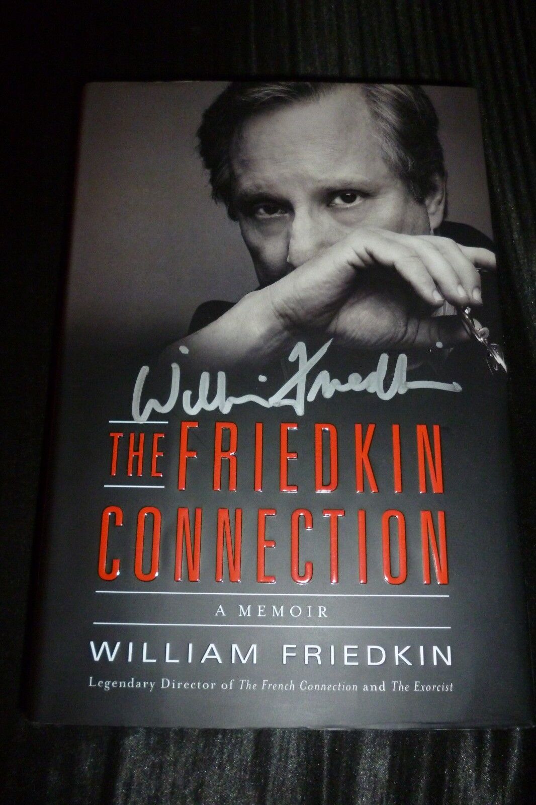 WILLIAM FRIEDKIN Hand-Signed (x2) Friedkin Connection