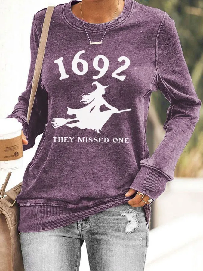 Women's 1692 Witch They Missed One Print Sweatshirt