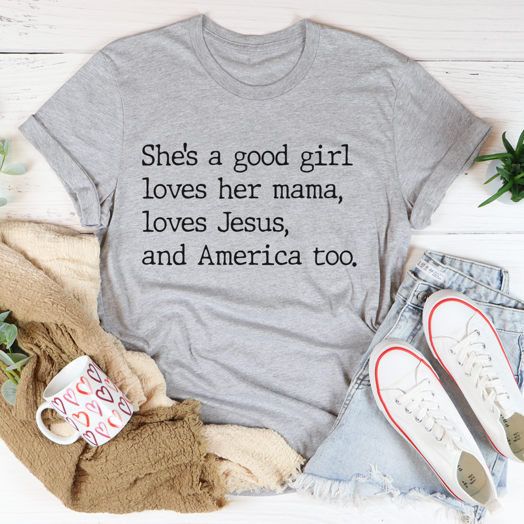 Graphic T-Shirts She's A Good Girl Tee