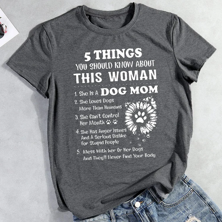 5 Things She Is A Dog Mom T-Shirt-013019