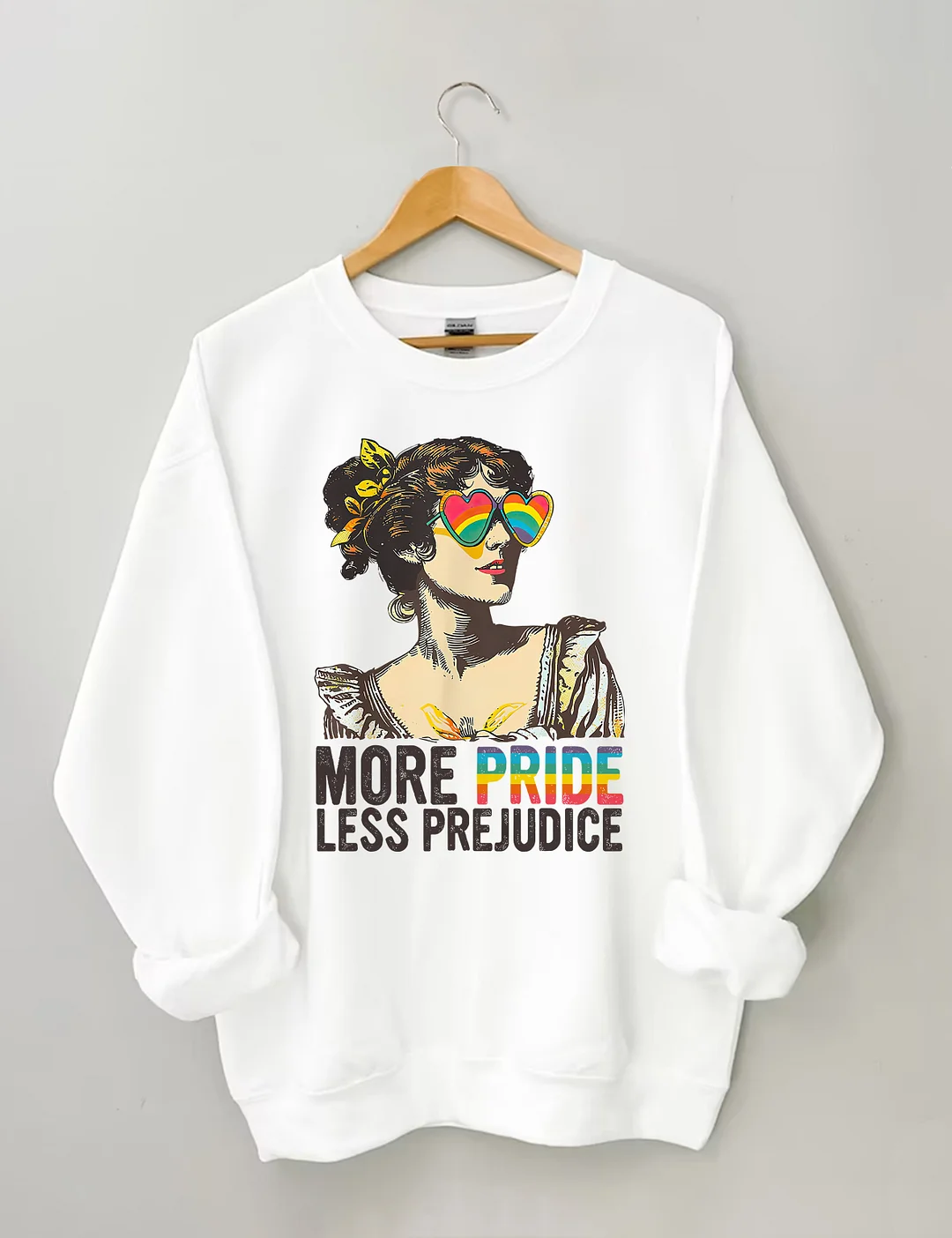 More Pride Less Prejudice Sweatshirt