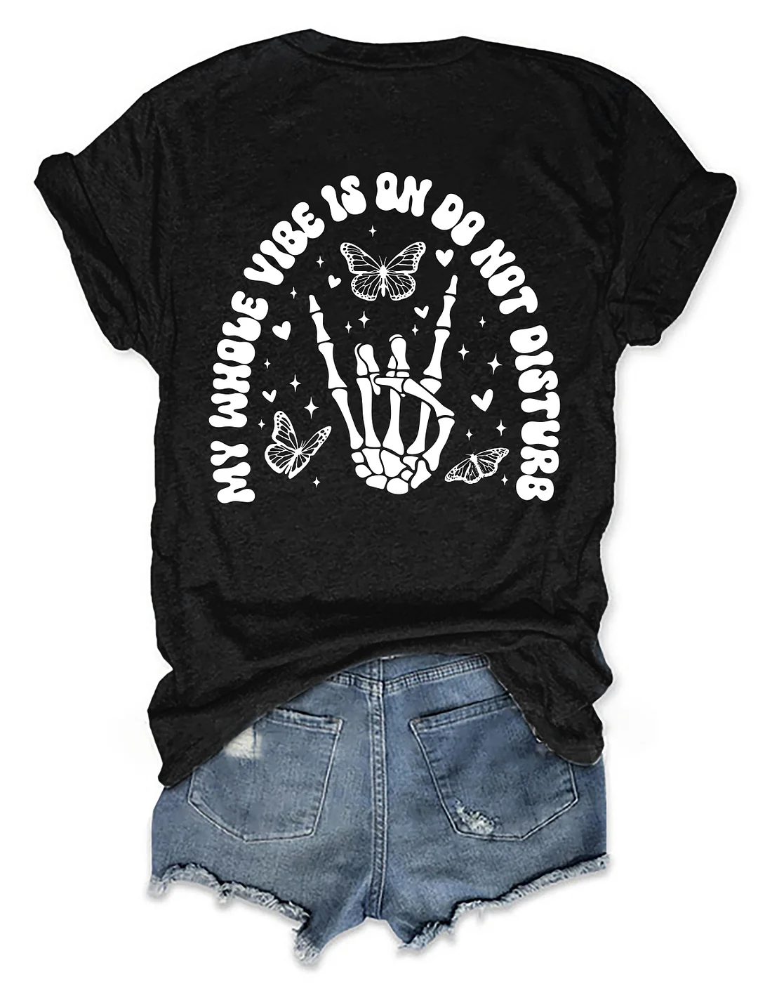 My Whole Vibe Is On Do Not Disturb T-Shirt