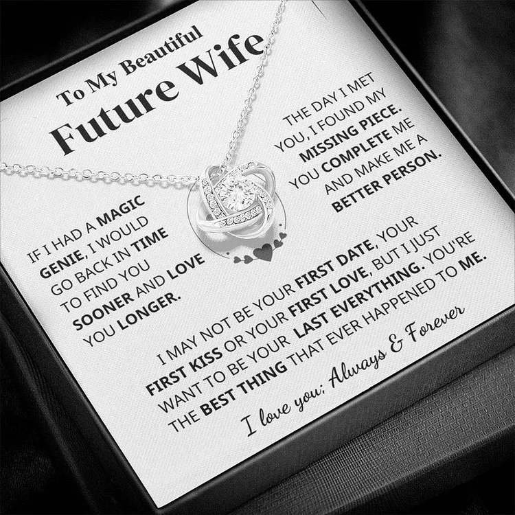 To My Beautiful Future Wife Necklace Love Knot Necklace Gift Set - I Love You Always & Forever