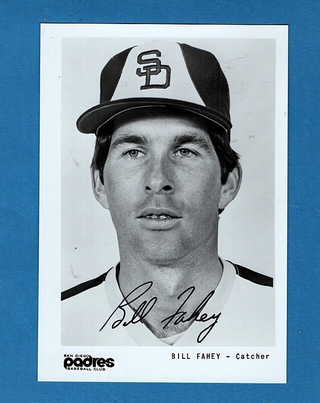 1979 BILL FAHEY-SAN DIEGO PADRES AUTOGRAPHED GLOSSY Photo Poster painting-EX-MINT