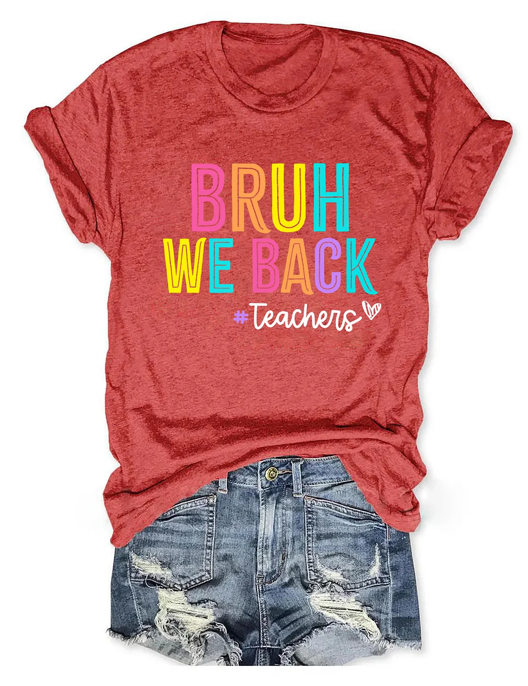 Bruh We Back Teachers T-Shirt