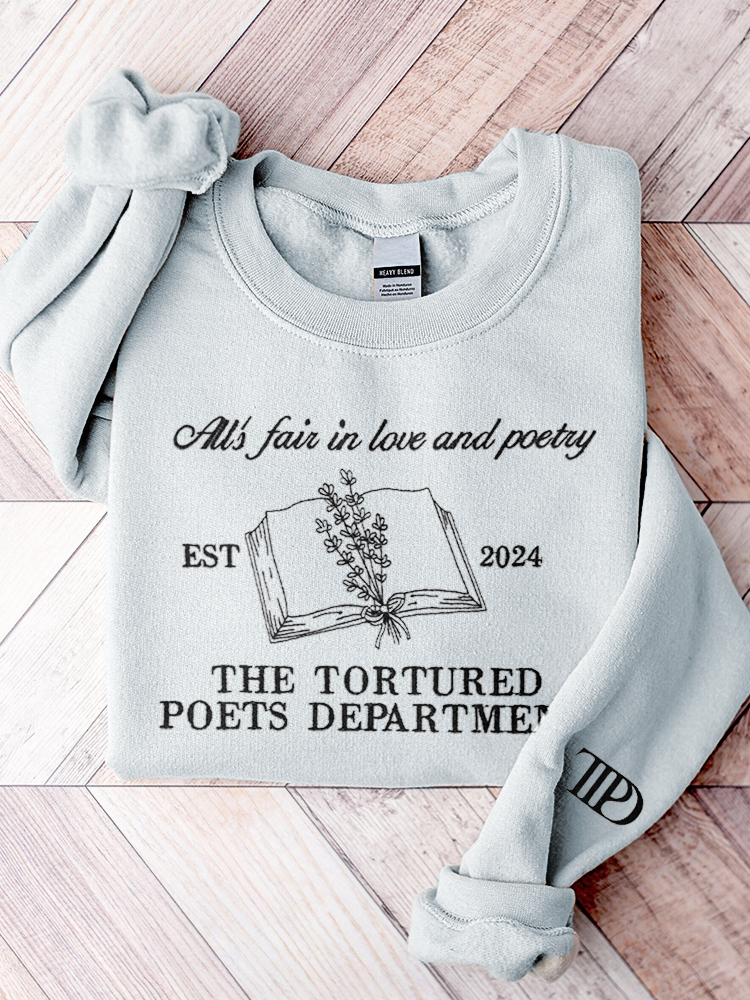 All’s Fair In Love And Poetry Print Casual Sweatshirt