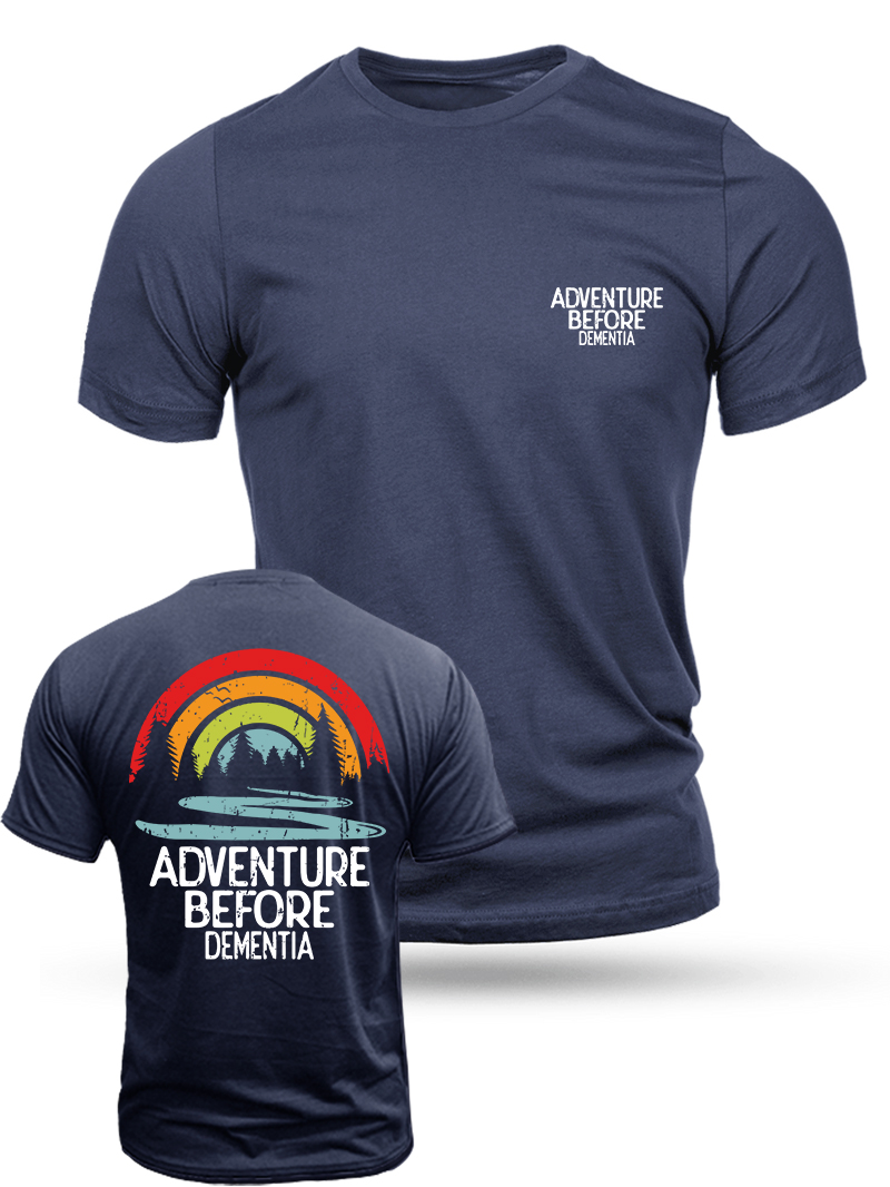Men's Adventure Before Dementia Print Casual Short Sleeve T-shirt