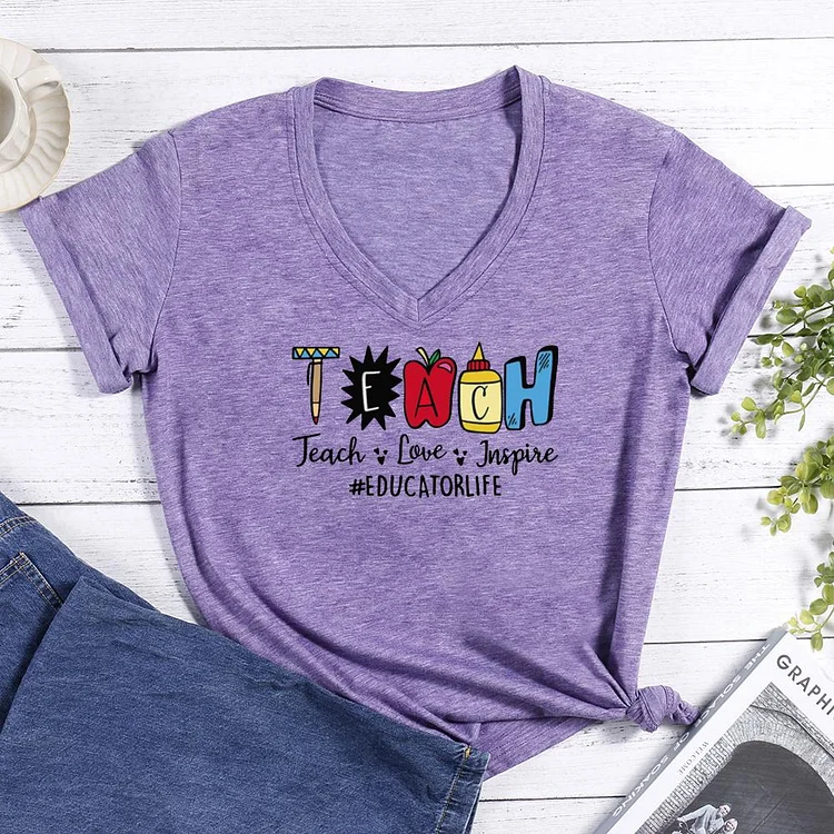 TEACH LOVE INSPIRE EDUCATOR LIFE V-neck T Shirt