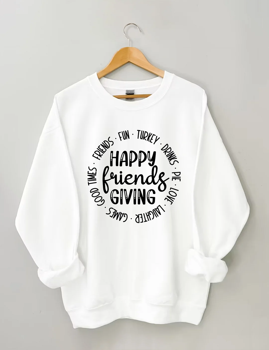 Happy Friends Giving Sweatshirt