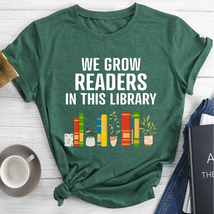 💯New Arrivals - We Grow Readers In This Library T-shirt Tee