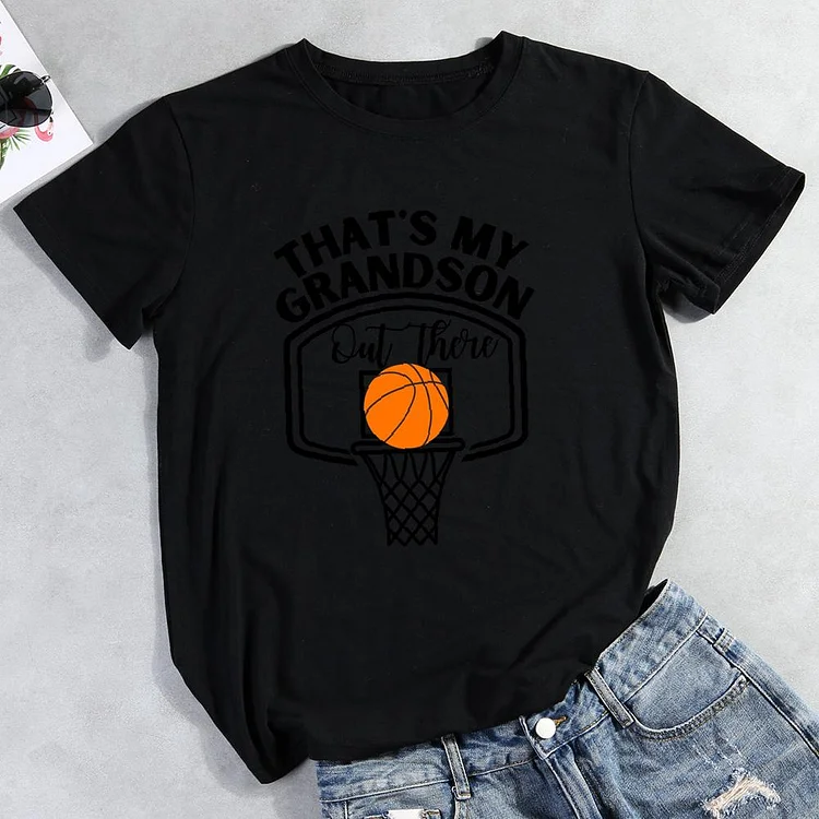 thats my grandson basketball Round Neck T-shirt-Annaletters