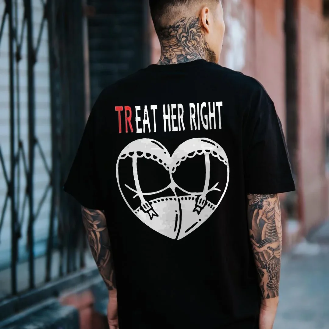 Treat Her Right Printed Men's T-shirt -  